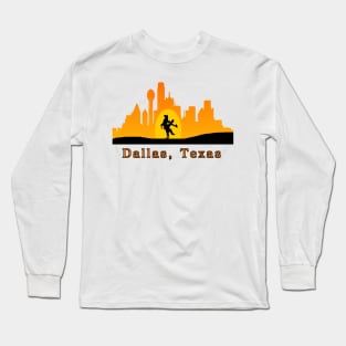 Dallas, Texas skyline - Cowboy in the sunset Long Sleeve T-Shirt